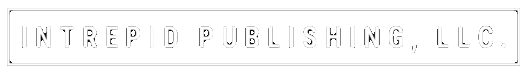 Intrepid Publishing, LLC.